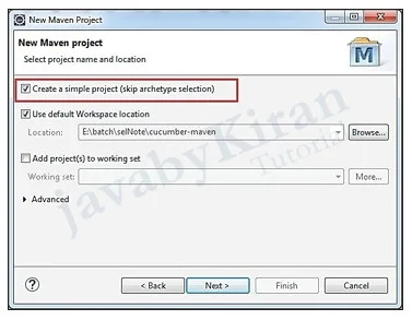 Step 2. Select Project Name and Location steps to create a new maven project